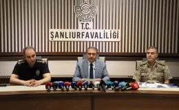 Şanlıurfa Valisi Şıldak Asayiş ve Güvenlik Konularında Açıklama Yaptı